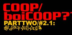 PART TWO: COOP/boicoop??
